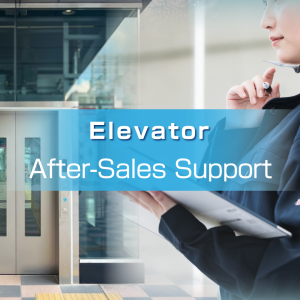 Elevator After-Sales Support